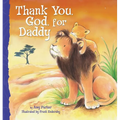 Thank You, God, for Daddy - Board Book